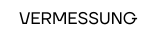 VERMESSUNG