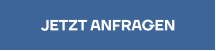JETZT ANFRAGEN
